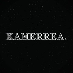 KAMERREA. - Serious