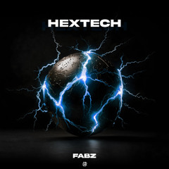 Fabz - Hextech [UNSR-298]