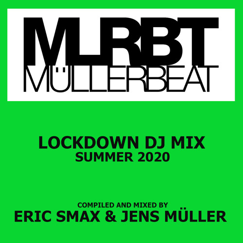 Müllerbeat (Lockdown DJ Mix)