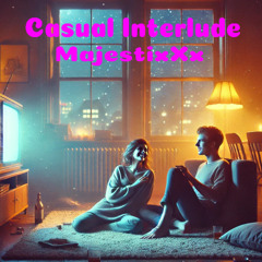 Casual Interlude