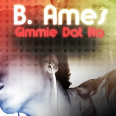 Gimmie Dat