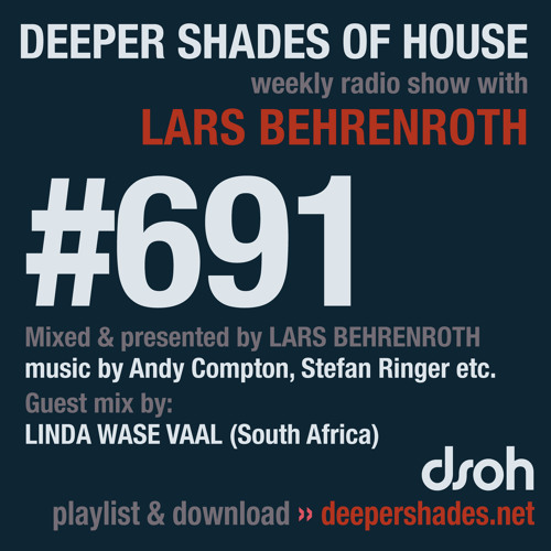 DSOH #691 Deeper Shades Of House w/ guest mix by LINDA WASE VAAL