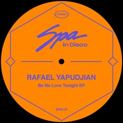[SPA137] RAFAEL YAPUDJIAN - Standing Tall