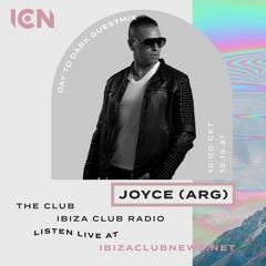 Joyce (ARG) - Day To Dark, Ibiza Club News (01 - 01 - 2022)
