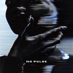 No Pulse