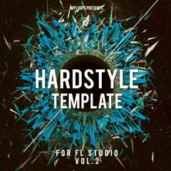 Hardstyle Template Vol. 2 (For FL Studio)