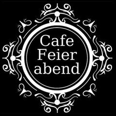 Cafe Feierabend (Das Büro) mit Sandrow M   29.08.2025