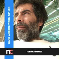 Serginho - The Gans Anders Warm-up Mix