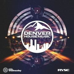 RYSE - Birthday Mix - Mix Wednesday - DHM