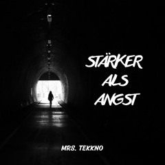 Stärker als Angst