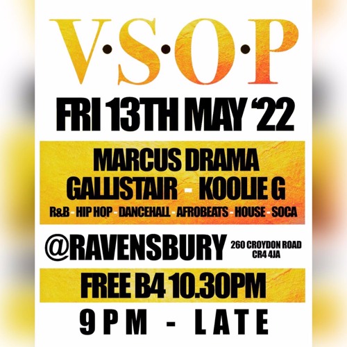 Gallistair & Marcus Drama Live at V.S.O.P - 13.05.2022