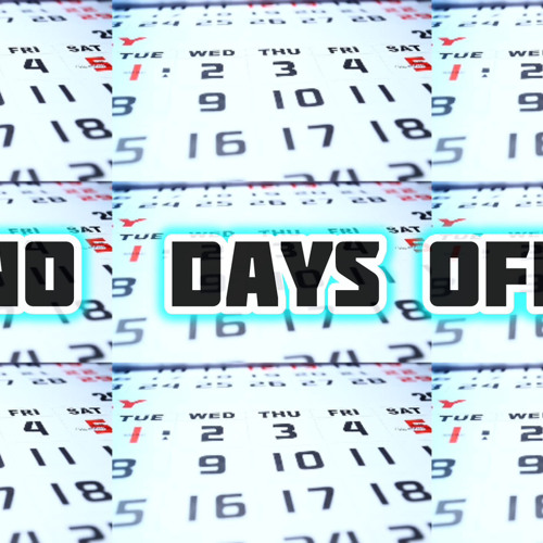 no days off (dubb & David)
