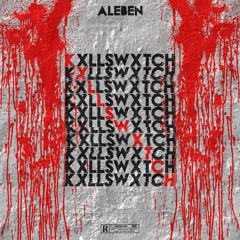 KXLLSWXTCH -AleBen