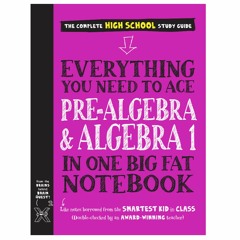 [PDF] Book Download Everything You Need to Ace Pre-Algebra and Algebra I in One Big Fat Notebook (Bi
