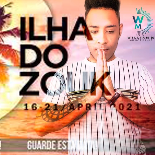 William DJ - Set Ilha Do Zouk 2020.