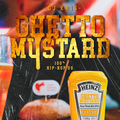 Ghetto Mustard V1 (Rap US)