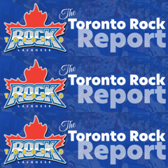 Friday, November 28:The Toronto Rock Report