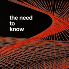 Need To Know