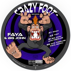 Crazy Foot Records 02 - A2 Faya - Trip