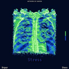 Stress (feat. Diaco)