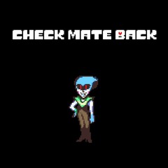 [A Queen MSB] Check Mate Back