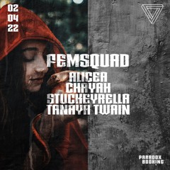 Femsquad - Stuckeyrella Closing Set 150 BPM @ Club Paradox Augsburg