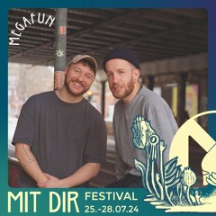 Tüff-geprüfte Bretter @ Mit Dir Festival 2024