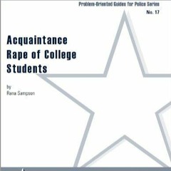 Ebook Acquaintance Rape of College Students (Problem Oriented Guides for Police Book 17) for and
