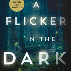 [Read] PDF 📝 A Flicker in the Dark: A Novel by  Stacy Willingham [PDF EBOOK EPUB KIN