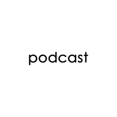 podcast