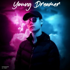 Young Dreamer (Feat. Lil Timmy)