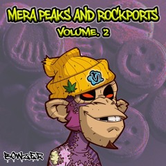 BOWZER - MERA PEAKS AND ROCKPORTS VOLUME. 2