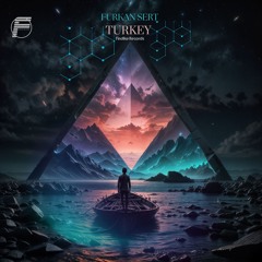 Furkan Sert - Turkey (Original Mix)