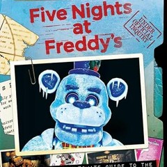 [READ] [PDF] Five Nights at Freddy's Ultimate Guide: An AFK Book by Scott Cawthon (Author) xyz
