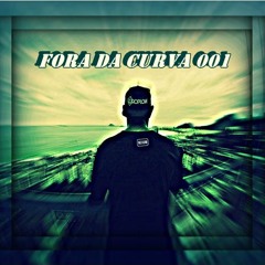 DROP LOW - FORA DA CURVA 001