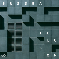 Illusion Radio Edit - BUSSEA