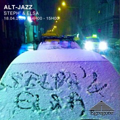 Steph' & Elsa - Alt-JAZZ (Avril 2025)