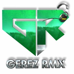 ELLA QUIERE FUMAR RROPO - GEREZ RMX (link de descarga en la descripción)