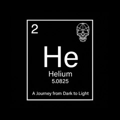 Helium - A Journey from Dark to Light