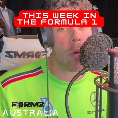 Stream This Week In The Formula 1 - Australia by Formz | Listen online ...