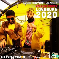 Jamburglars: Saqib+Bryant Jensen "Yellow Party" Love Burn 2020