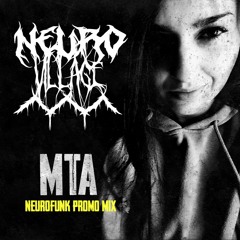 Neurofunk Promo Mix by MTA