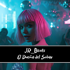 JR_Beats - El Dueño del Sabor