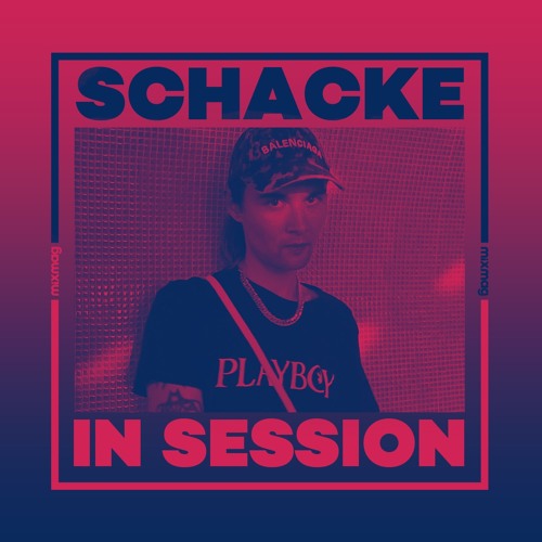 In Session Schacke