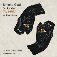 Simone Glad & Bondar - Tu Vera - Original Mix