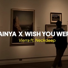 [TikTok Version] Seandainya X Wish You Were Here - Vierratale ft. Neckdeep