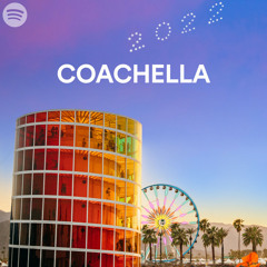 Coachella 2022 Official Playlist