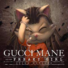 Gucci Mane - Freaky Girl (Spira Bootleg)