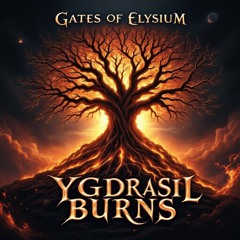 Yggdrasil Burns