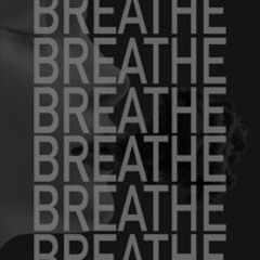 BREATHE
